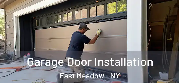  Garage Door Installation East Meadow - NY