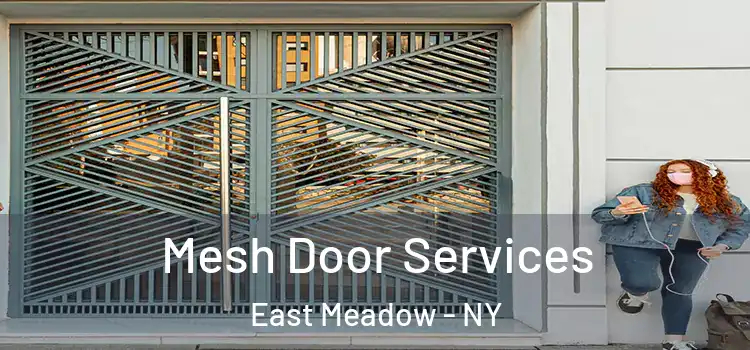  Mesh Door Services East Meadow - NY