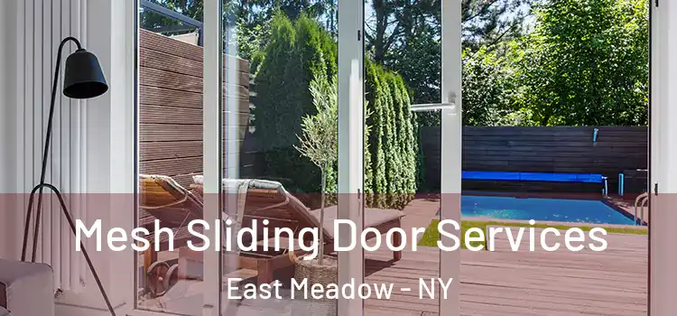  Mesh Sliding Door Services East Meadow - NY